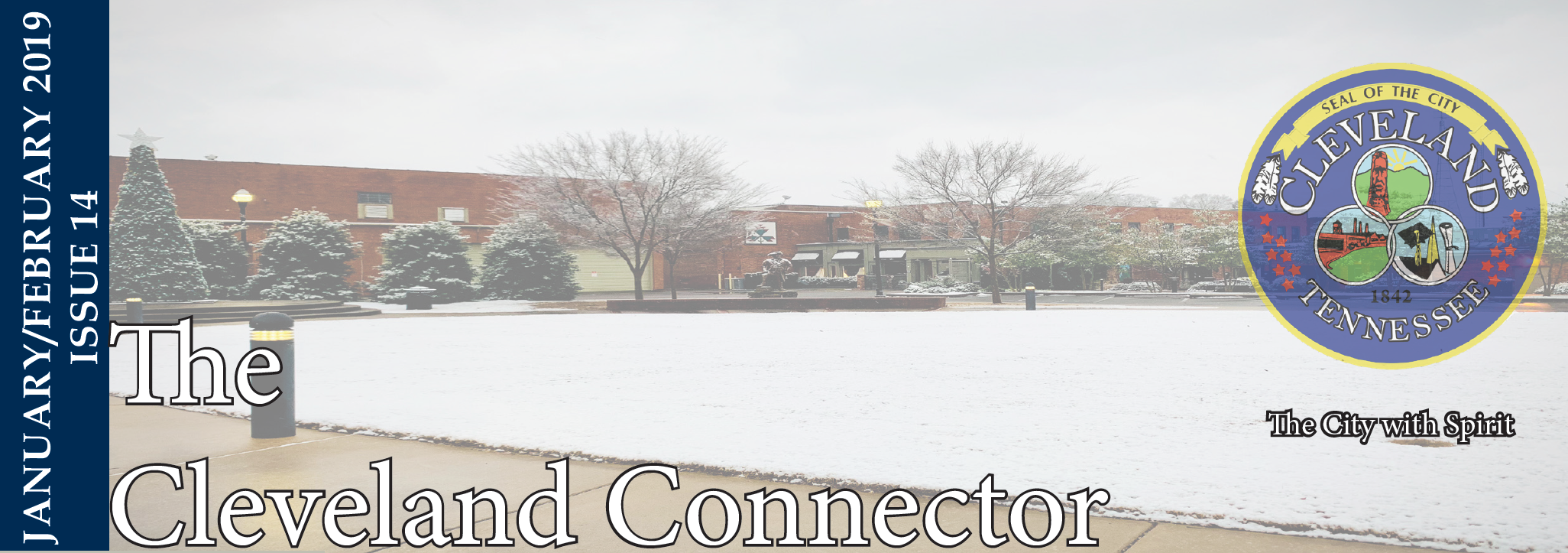 January/February 2019 Issue 14 - The Cleveland Connector Opens in new window